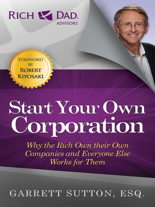 Title details for Start Your Own Corporation by Garrett Sutton - Wait list